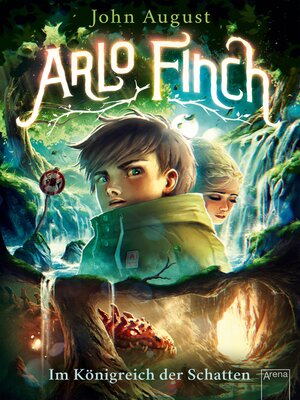 cover image of Arlo Finch (3). Im Königreich der Schatten